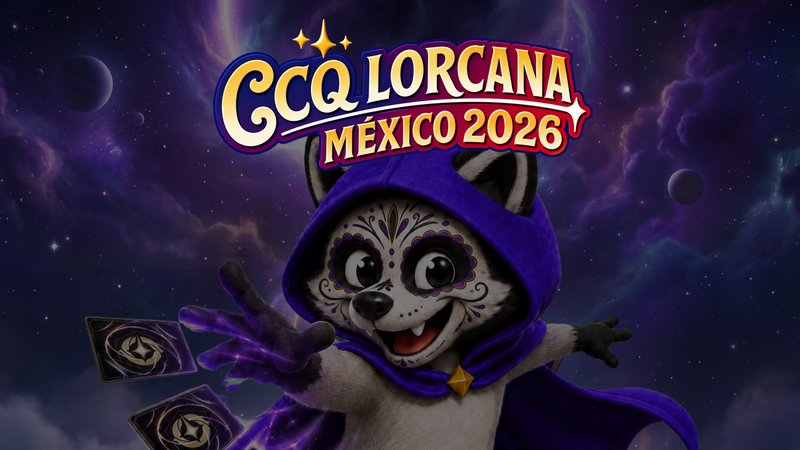 CCQ Lorcana 2026 México